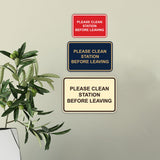 Classic Framed Please Clean Station Before Leaving Wall or Door Sign