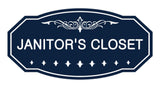 Victorian Janitor'S Closet Sign