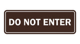 Signs ByLITA Standard Do Not Enter Sign
