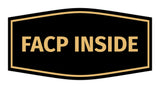 Signs ByLITA Fancy FACP Inside Sign with Adhesive Tape, Mounts On Any Surface, Weather Resistant, Indoor/Outdoor Use