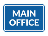 Signs ByLITA Classic Framed Main Office Sign