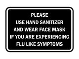Classic Framed Please Use Hand Sanitizer and Wear Face Mask Sign