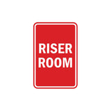 Portrait Round Riser Room Sign with Adhesive Tape, Mounts On Any Surface, Weather Resistant