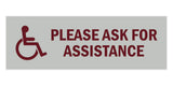 Signs ByLITA Basic Wheelchair Please Ask For Assistance Sign with Adhesive Tape, Mounts On Any Surface, Weather Resistant, Indoor/Outdoor Use