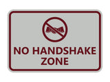 Classic Framed No Handshake Zone Sign