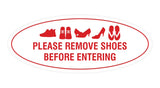 Oval Please Remove Shoes Before Entering Sign