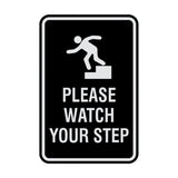 Portrait Round Please Watch Your Step Sign