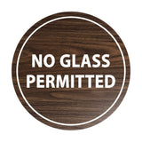 Signs ByLITA Circle No Glass Permitted Sign