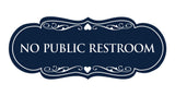 Signs ByLITA Designer No Public Restroom Sign