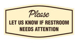 Signs ByLITA Fancy Fancy Please Let Us Know If Restroom Needs Attention Sign