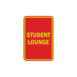 Portrait Round Student Lounge Sign