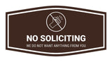 Fancy No Soliciting We Do Not Want Anything From You Wall or Door Sign