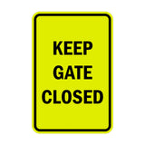Portrait Round Keep Gate Closed Sign