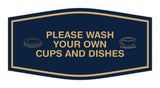 Fancy Please Wash Your Own Cups and Dishes Wall or Door Sign