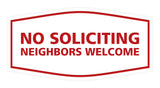 Signs ByLITA Fancy No Soliciting Neighbors Welcome Sign