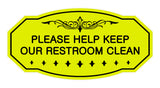Victorian Please Help Keep Our Restroom Clean Sign