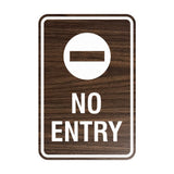 Portrait Round No Entry Sign