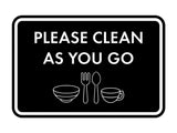 Classic Framed Please Clean As You Go Wall or Door Sign