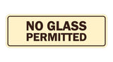Signs ByLITA Standard No Glass Permitted Sign