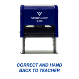 CORRECT AND HAND BACK TO TEACHER Self Inking Rubber Stamp