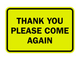 Signs ByLITA Classic Framed Thank You Please Come Again Sign