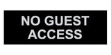 Signs ByLITA Basic No Guest Access Sign