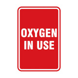 Portrait Round Oxygen In Use Sign
