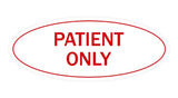 Signs ByLITA Oval Patient Only Sign