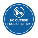 Signs ByLITA Circle No Outside Food Or Drink Sign