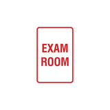 Portrait Round Exam Room Sign with Adhesive Tape, Mounts On Any Surface, Weather Resistant