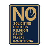 Portrait Round No Soliciting No Politics No Religion No Sales No Flyers No Exceptions Wall or Door Sign