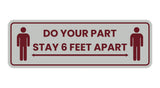 Standard Do Your Part Stay 6 Feet Apart Sign