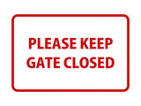 Signs ByLITA Classic Framed Please Keep Gate Closed