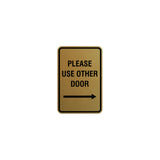 Signs ByLITA Portrait Round Please Use Other Door Right Arrow Sign