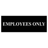 Basic Employees Only Door / Wall Sign