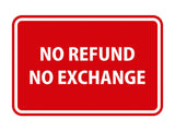 Signs ByLITA Classic Framed No Refund No Exchange