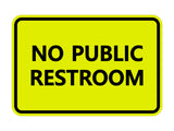 Signs ByLITA Classic Framed No Public Restroom