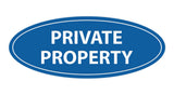 Oval Private Property Sign