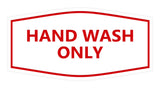 Signs ByLITA Fancy Hand Wash Only Sign