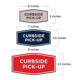 Signs ByLITA Fancy Curbside Pick-up Sign