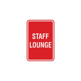 Portrait Round Staff Lounge Sign with Adhesive Tape, Mounts On Any Surface, Weather Resistant