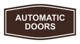 Signs ByLITA Fancy Automatic Doors Sign