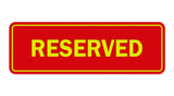Signs ByLITA Standard Reserved Sign