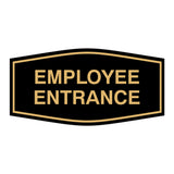 Fancy Employee Entrance Sign