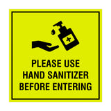 Square Please Use Hand Sanitizer Before Entering Sign