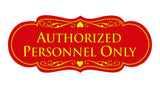 Signs ByLITA Designer Authorized Personnel Only Sign