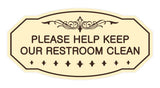 Victorian Please Help Keep Our Restroom Clean Sign