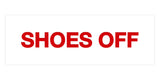 Signs ByLITA Basic Shoes Off Sign