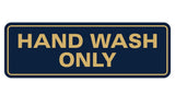 Standard Hand Wash Only Sign