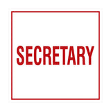 Square Secretary Sign with Adhesive Tape, Mounts On Any Surface, Weather Resistant